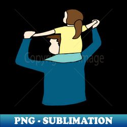 on dads shoulders - elegant sublimation png download - defying the norms