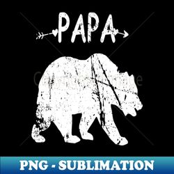 best papa bear fathers day - high-quality png sublimation download - perfect for sublimation mastery