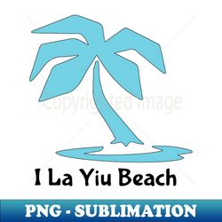 i la yiu beach palm tree - aesthetic sublimation digital file - unleash your creativity