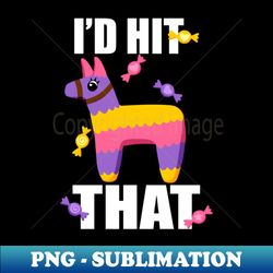 id hit that - aesthetic sublimation digital file - fashionable and fearless