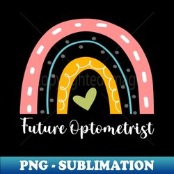 optometry technician future optometrist optometry - exclusive sublimation digital file - spice up your sublimation projects
