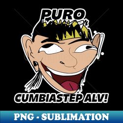 puro cumbiastep alv - png transparent sublimation file - spice up your sublimation projects