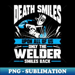 weld metal worker gift welder welding - retro png sublimation digital download - unleash your creativity