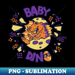 baby dino - artistic sublimation digital file - fashionable and fearless