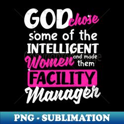 janitor shirt  god chose intelligent women - special edition sublimation png file - enhance your apparel with stunning detail