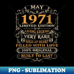 50th birthday gift 50 years old retro vintage may 1971 - retro png sublimation digital download - add a festive touch to every day