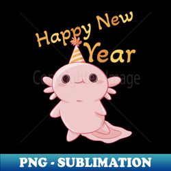 New Years Eve Celebration Axolotl - High-Quality PNG Sublimation Download