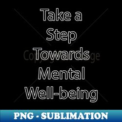 mental health quote 4 - digital sublimation download file