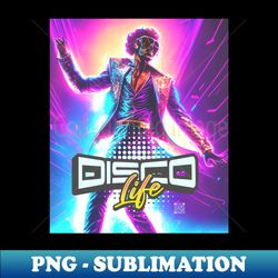 disco life - retro png sublimation digital download