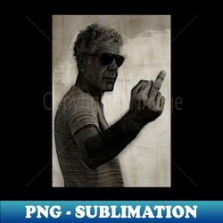 anthony bourdain middle finger pose - vintage sublimation png download