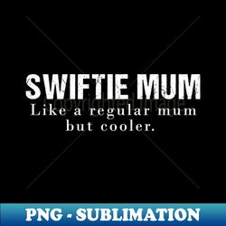 swiftie mum - vintage sublimation png download