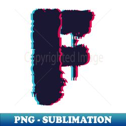 glitch letter f distorted letter f - trendy sublimation digital download