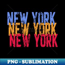 new york new york new york - unique sublimation png download