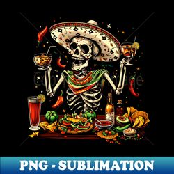 cinco de mayo celebration mexican food skeleton - premium png sublimation file