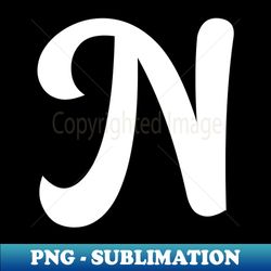 letter n - premium png sublimation file