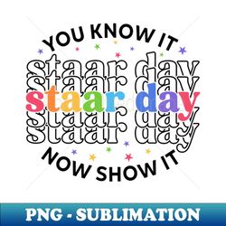 groovy you know it now show it testing day kids funny - exclusive png sublimation download