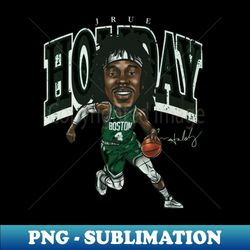 jrue holiday boston cartoon - stylish sublimation digital download