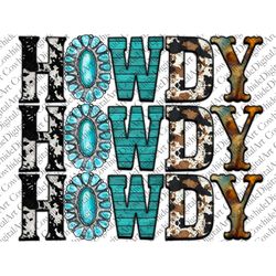 howdy png, western design, rust pattern, gemstone turquoise, sublimation designs downloads, digital download, western pn