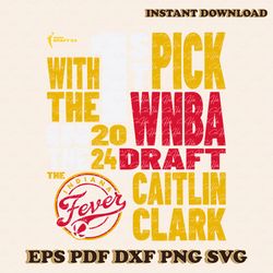 caitlin clark indiana fever 2024 wnba draft 1st pick svg