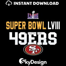 Super Bowl LVIII San Francisco 49ers PNG