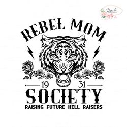 vintage rebel mom society 1931 svg