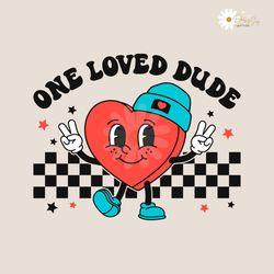 one loved dude heart valentine svg