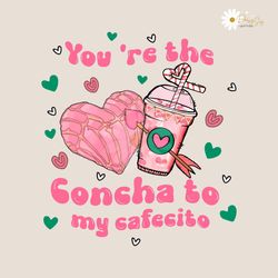 you are the concha to my cafecito png