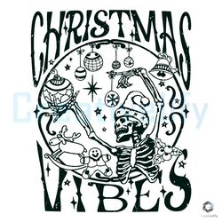 christmas vibes svg skeleton xmas vintage cutting file