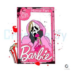 horror fan barbie svg do you like scary movie file for cricut