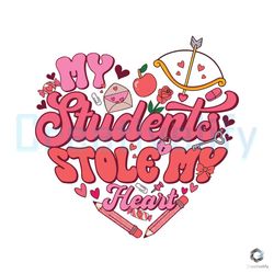 my student stole my heart svg valentines day file