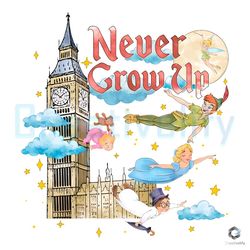 never grow up png disney peter pan file sublimation