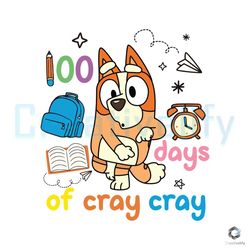 retro 100 days of cray cray svg bluey school file