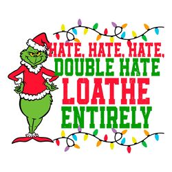 santa grinch double hate hate svg merry xmas file