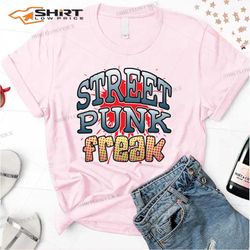 street punk freak cockney rejects t-shirt