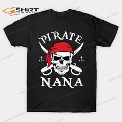 pirate nana skull halloween t-shirt