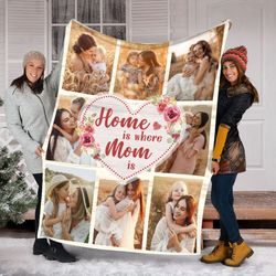 custom photo mothers blanket, home is where mom, mothers day gift, mem