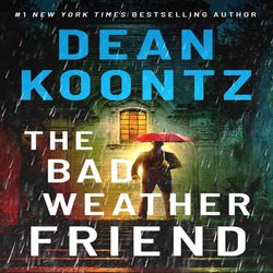 the bad weather friend by dean koontz