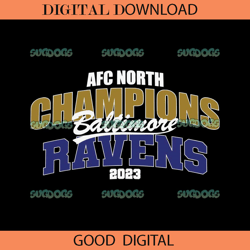 afc north baltimore champions ravens 2023 svg,nfl svg,super bowl svg,football svg, nfl bundle, nfl football, nfl, super