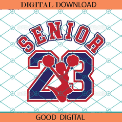 air senior 23 cheerleader svg, senior 2023 svg, air senior 23 ,nfl svg,super bowl svg,football svg, nfl bundle, nfl foot