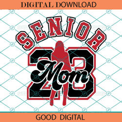 air senior 23 mom svg, air senior svg, mom sport ,nfl svg,super bowl svg,football svg, nfl bundle, nfl football, nfl, su