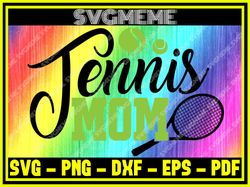 tennis mom svg png dxf eps pdf clipart for cricut tennis svg digital art files f,nfl svg,nfl football,super bowl, super