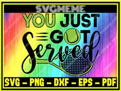 you just got served svg png dxf eps pdf clipart for cricut tennis svg digital ar,nfl svg,nfl football,super bowl, super