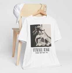 female rage the musical t-shirt / ttpd the eras tour taylor swift inspired tribute