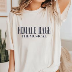 female rage the musical high quality shirt for dyi taylor swift inspired ttpd shirt - transparent background