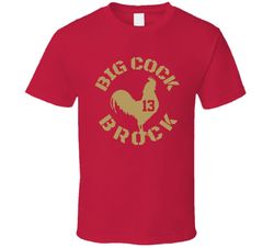 brock purdy big cock brock san francisco football fan t shirt