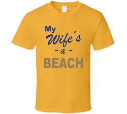 my wife's a beach solar opposites terry tv show t shirt 1