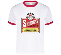 skinners old fashioned steamed hams simpsons fan t shirt