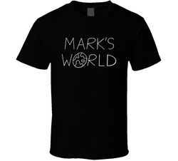 solar opposites mark's world wayne's world parody t shirt