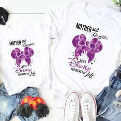 mother and daughter shirt, best disney partners for life shirt, disneytrip shirt, mommy and me outfits, mothers day tee,