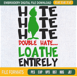 hate hate hate hate double hate loathe entirely embroidery designs, christmas ma,embroidery design,embroidery svg,machin